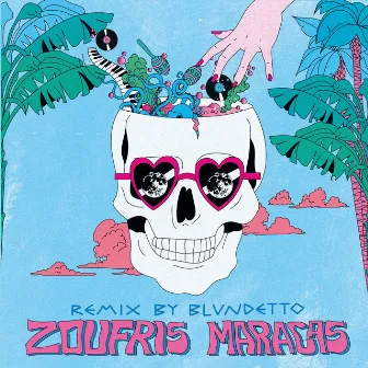 Explosif (Blundetto Remix) [Extended] by Zoufris Maracas