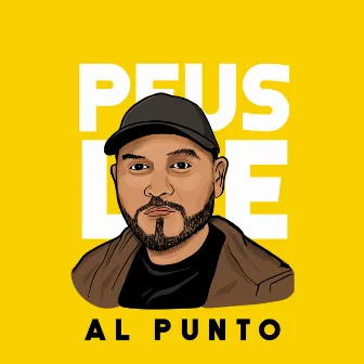 Al Punto by Peus Lee