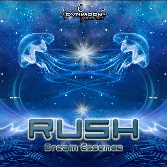 Dream Essence by Rush