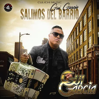 Salimos Del Barrio by Gui Garcia