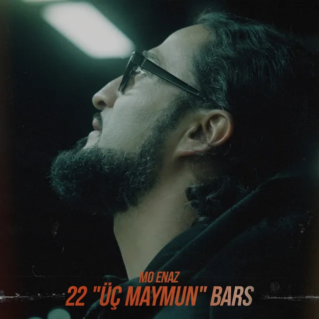 Üç Maymun 22 Bars