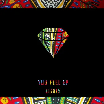 You Feel EP by Luis Sanchez VE