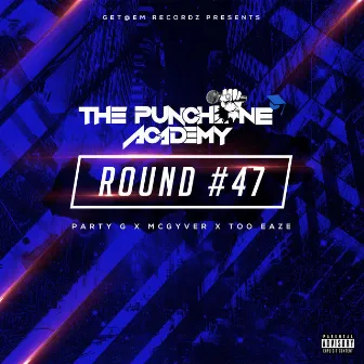 Round #47 by Party G the Humble