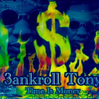 TRU$t (ReMastered) by 3ankroll Tony