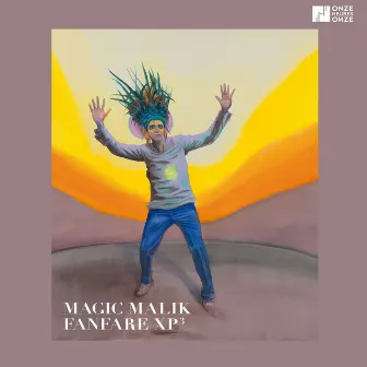 Magic Malik Fanfare XP, Vol. 3 by Magic Malik