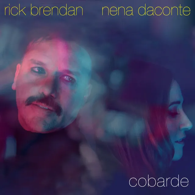 Cobarde (feat. Nena Daconte)