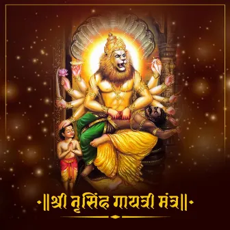 Shree Narasimha Gayatri Mantra by Chetan Fefar