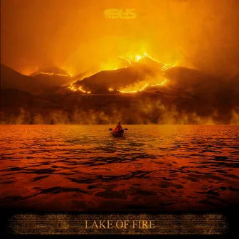 Lake of Fire by IDHS