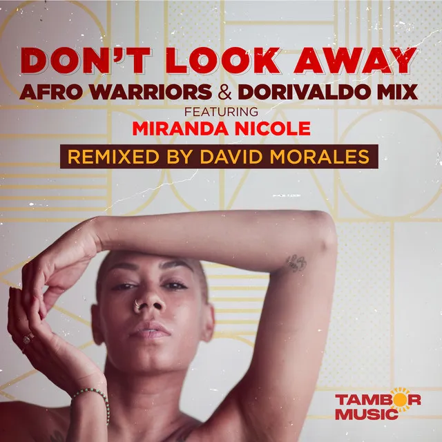 Don't Look Away - David Morales Mix