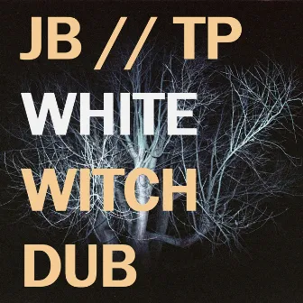 White Witch (Dub) by Joshua Brandler