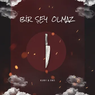 Bi' Şey Olmaz by Kuby