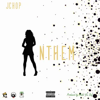 Anthem by Jchop