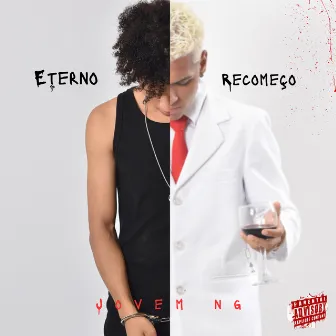 Eterno Recomeço by Jovem ng