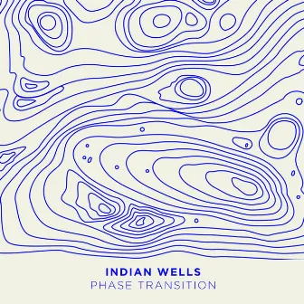 Phase Transition EP by Indian Wells