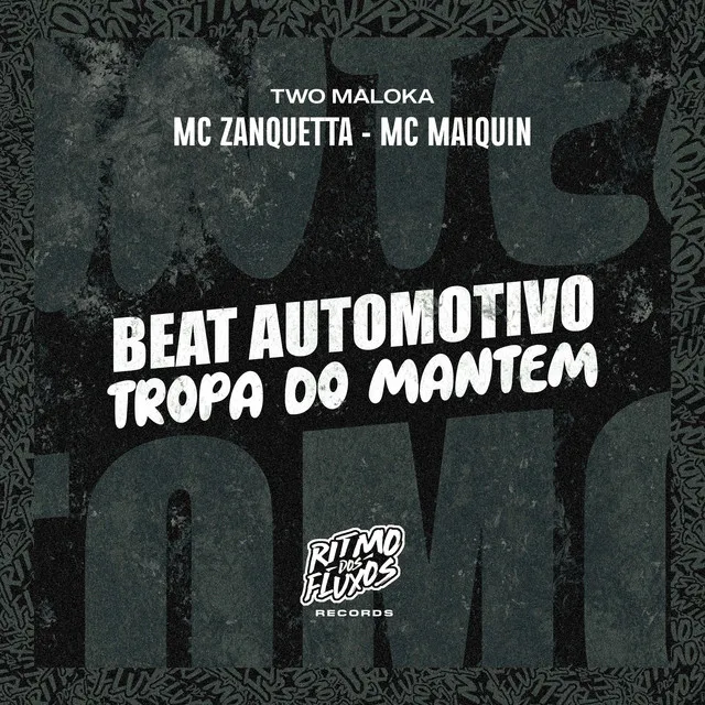 Beat Automotivo Tropa do Mantém