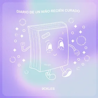 Diario de un niño recién curado by 9ckles