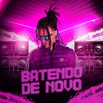 Batendo de Novo by Edcity