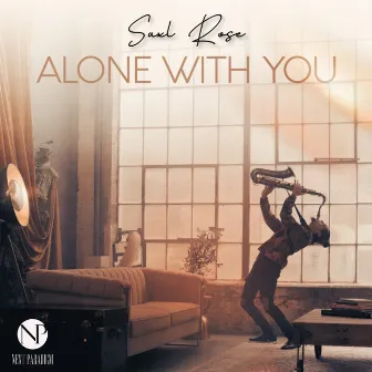 Alone with You by Saxl Rose