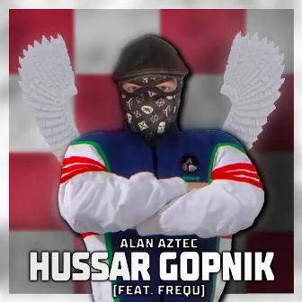 Hussar Gopnik by Alan Aztec