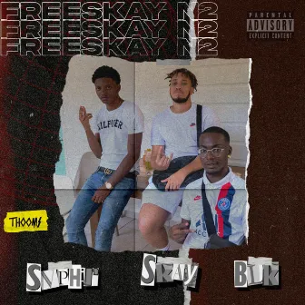 FREESKAY #2 by Skay