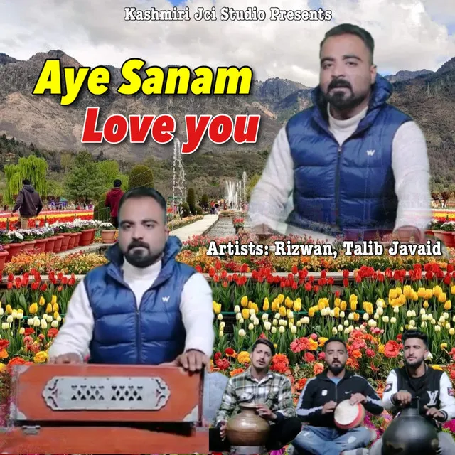 Aye Sanam Love You I Love U