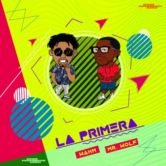 La Primera by Wahm