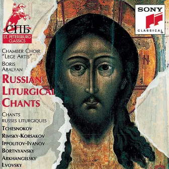 RUSSIAN LITURGICAL CHANTS by Boris Abalyan