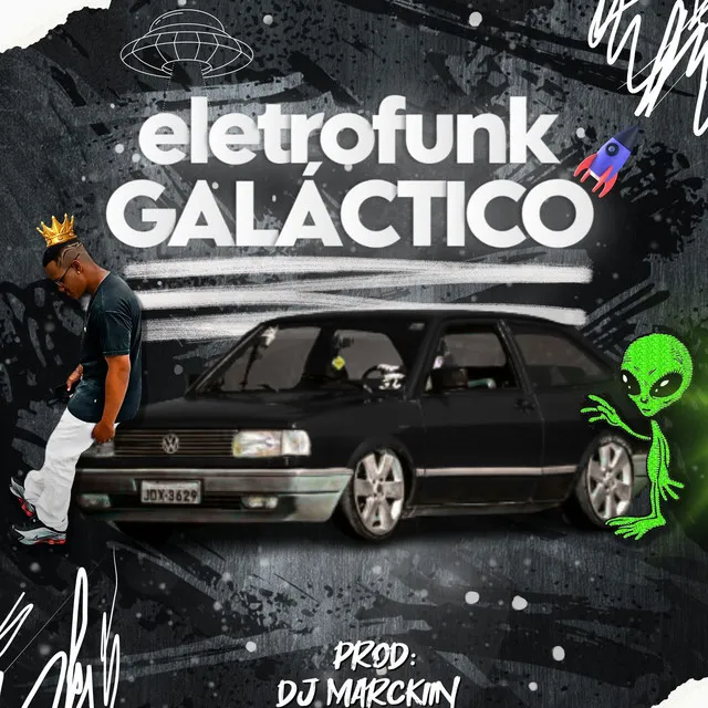 ELETROFUNK GALÁCTICO