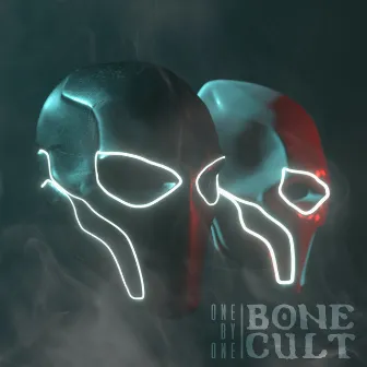 One By One by Bone Cult