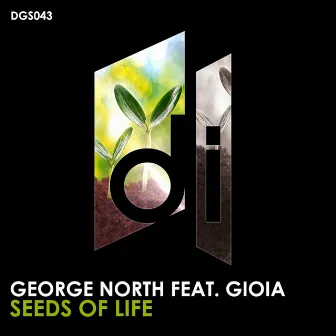 Seeds Of Life by George North