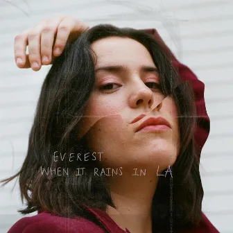 Everest / When It Rains in L.A. by Jessi Mason