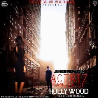 Actriz Famosa De Hollywood by Uniko El Altanero