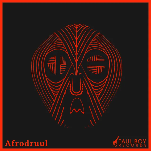 Afrodruul (Everything Nothing Remix)