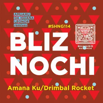 Amana Ku/Drimbal Rocket by Bliz Nochi