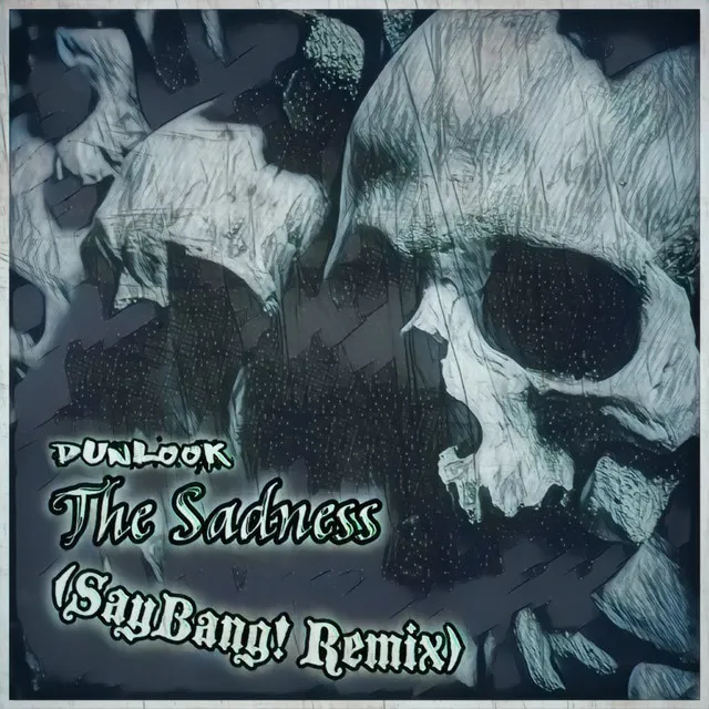 The Sadness (Remix)