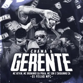 Chama a Gerente by MC Lon