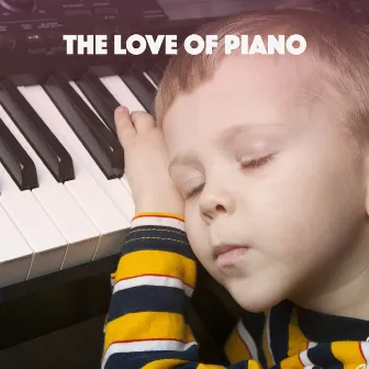 The Love of Piano by Relaxation Study Music