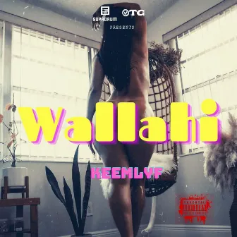 Wallahi by Keemlyf