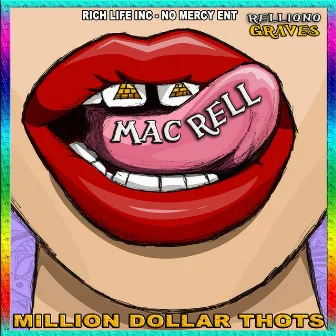 Million Dollar Thots by Mac Rell