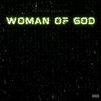 Woman of God by Petrina DeLacey