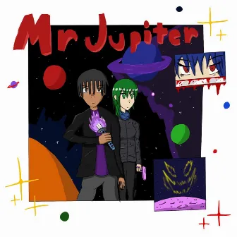 MR JUPITER by EliTheFinesseGuy!