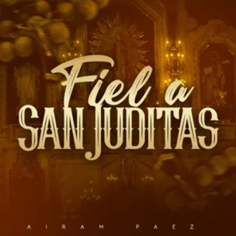 Fiel a San Juditas by Airam Paez