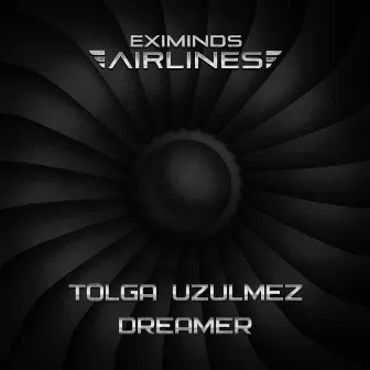 Dreamer (Extended Mix) by Tolga Uzulmez