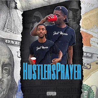 Hustlers Prayer by Spitta Mac