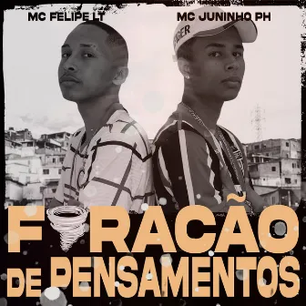 Furacão de Pensamentos by Mc Juninho PH