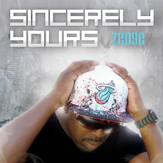 Sincerely Yours by 2Edge