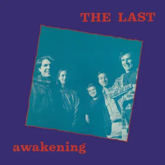 Awakening by The Last