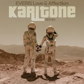 Love and Affection (Karltone Remix) by Everis