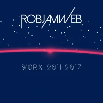 Worx 2011 -2017 by RobJamWeb