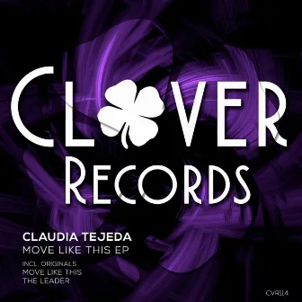 Move Like This EP by Claudia Tejeda